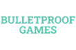 Bulletproof Games