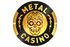 Metal Casino